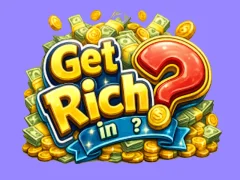 Spel Get rich in? på nätet