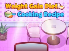 Spel Weight Gain Diet Cooking Recipe på nätet