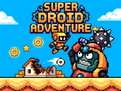 Spel Super Droid Adventure på nätet
