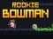 Spel Rookie Bowman på nätet