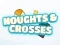 Spel Noughts Crosses på nätet