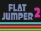 Spel Flat Jumper 2 på nätet
