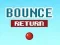 Spel Bounce Return på nätet