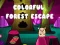 Spel Colorful Forest Escape på nätet