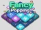 Spel Fancy Popping på nätet