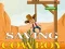 Spel Saving cowboy på nätet