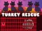 Spel Turkey Rescue på nätet