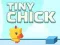 Spel Tiny Chick på nätet