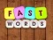 Spel Fast Words på nätet