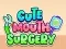 Spel Cute Mouth Surgery på nätet