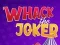 Spel Whack The Joker på nätet