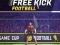 Spel Free Kick Football på nätet
