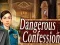 Spel Dangerous Confession på nätet