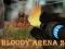Spel Bloody Arena 2 på nätet