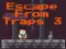 Spel Escape From Traps 3 på nätet