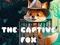Spel The Captive Fox på nätet