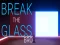 Spel Break the Glass Bro på nätet