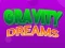 Spel Gravity Dreams på nätet