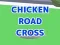 Spel Chicken Road Cross på nätet