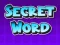 Spel Secret Word på nätet