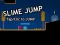 Spel Slime Jump på nätet