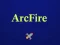 Spel Arcfire på nätet