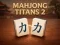 Spel Mahjong Titans 2 på nätet