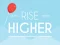 Spel Rise Higher på nätet