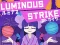 Spel Luminous Strike på nätet