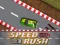 Spel Speed Rush på nätet