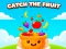 Spel Catch the Fruit på nätet