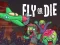 Spel Fly or Die på nätet