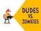 Spel Dudes vs. Zombies på nätet