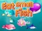 Spel Eat Small Fish på nätet