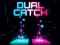 Spel Dual Catch på nätet