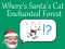 Spel Where's Santa's Cat-Enchanted Forest på nätet