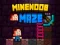 Spel MineNoob Maze på nätet