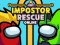 Spel Impostor Rescue Online på nätet