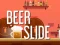 Spel Beer Slide på nätet