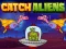Spel Catch Aliens på nätet