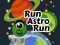 Spel Run Astro Run på nätet