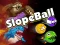 Spel Slope Ball på nätet