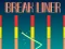 Spel Break Liner på nätet