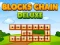 Spel Blocks Chain Deluxe på nätet