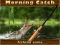 Spel Morning catch på nätet