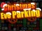 Spel Christmas Eve Parking på nätet