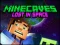 Spel Minecaves Lost in Space på nätet