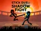 Spel Stick Duel: Shadow Fight på nätet