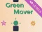 Spel Green Mover på nätet