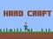 Spel Hard Craft på nätet